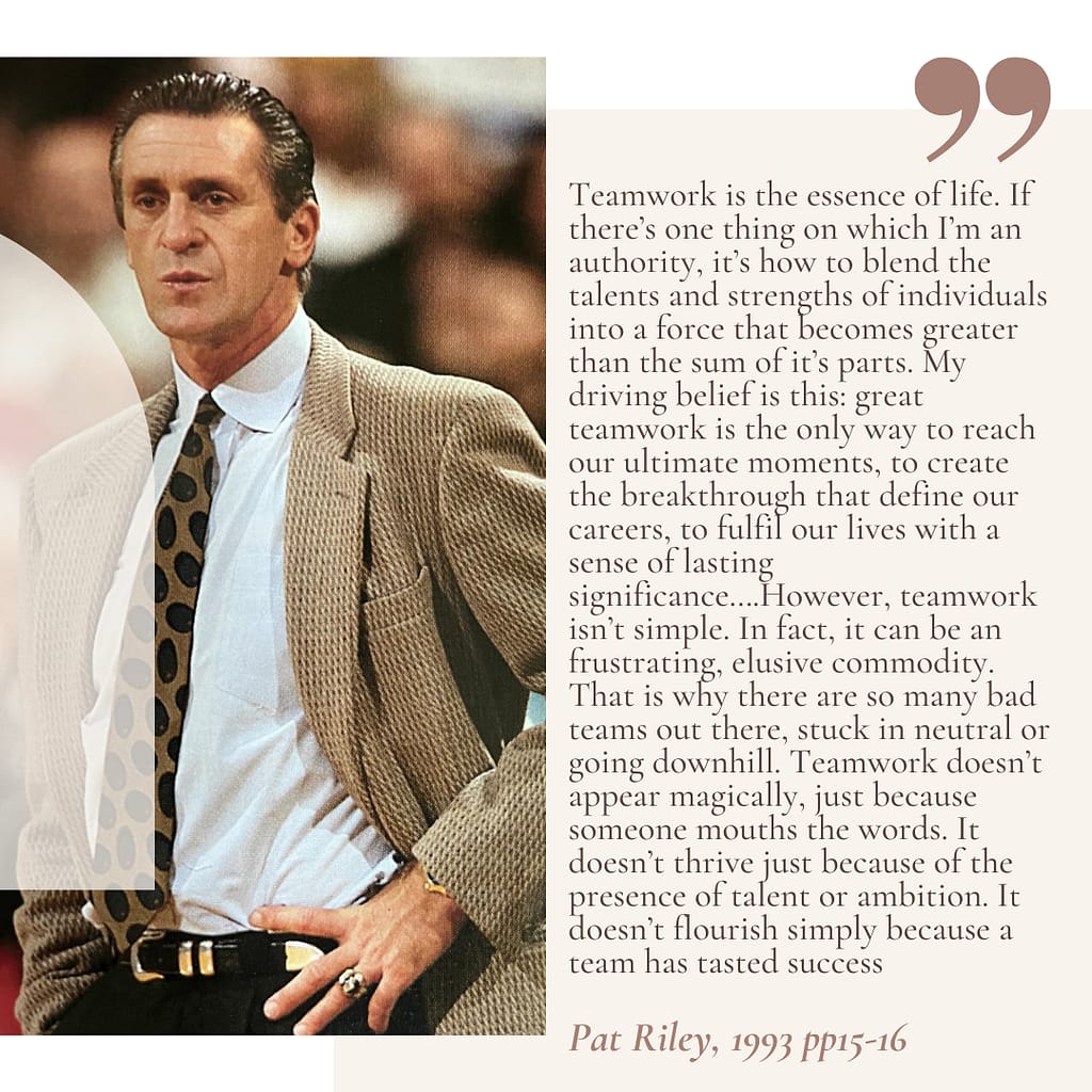 Pat Riley. The power of teamwork